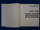 1919 - 1939 AVANT - GARDE PHOTOGRAPHIQUE EN ALLEMAGNE. VAN DEREN COKE /JEAN - MICHEL PALMIER