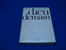 Dieu Demain. Combaluzier Charles