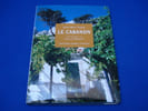 Le Cabanon. Jean-Max Tixier  Camille Moirenc