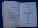 La Soci&eacute;t&eacute; Rurale Traditionnelle en Limousin. Tome I: Ethnographie et Folklore du Haut Limousin et de la Basse-Marche. GOURSAUD A