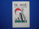 LE MOT. N&deg;19 - 1re Ann&eacute;. 15 JUIN 1915. IRIBE Paul / COCTEAU Jean