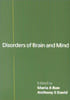 Disorders of Brain and Mind: Volume 1. Maria A. Ron  Anthony S. David