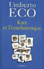Kant Et L'ornithorynque. Eco Umberto