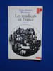 LES SYNDICATS EN FRANCE. Tome I. REYNAUD Jean-Daniel