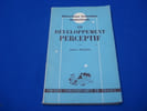 Le D&eacute;veloppement perceptif. FRANCES Robert