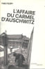 L'affaire du Carmel d'Auschwitz. Klein Th&eacute;o  Chancel Jules