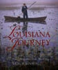 Louisiana Journey. Johnson Neil
