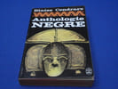 Anthologie N&egrave;gre. CENDRARS BLAISE