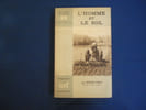 L'Homme et le Sol. PRAT Henri