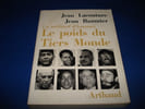 Un Milliard d'Hommes le Poids du Tiers Monde. LACOUTUREJean / BAUMIER Jean