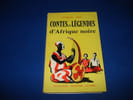 Contes et L&eacute;gendes d'Afrique Noire. SOCE Ousmane