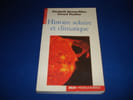 Histoire Solaire et Climatique. NESME -RIBES Elisabeth / THUILLIER G&eacute;rard