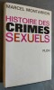 Histoire des crimes sexuels.. MONTARRON, M.