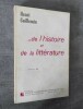 ... De l'Histoire et de la Litterature.. GUILLEMIN, Henri.