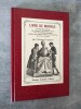 Livre de Morale à l'usage des écoliers, des écolières et de quelques autres, avec de profitables exemples valables pour presque toutes les ...