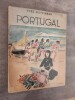 Le Portugal. Couverture d'Yves BRAYER. Ouvrage orné de 161 photographies de YAN.. BOTTINEAU, Yves.
