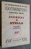 Journal a Stella.- Traduit de l'anglais par Renee Villoteau. Preface de Janine Bouissounouse.. SWIFT, Jonathan.