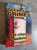 Les Crimes cannibales. Histoires vraies.. JALLIEU, Etienne.