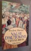 Valse D'automne - Vienne 1888/1889.- Traduit de l'américain par Louis MEZERAY.. MORTON, Frederic.
