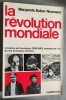 La Révolution mondiale. L'histoire du Komintern (1919-1943) racontée par lun de ses principaux témoins. Trad. de lallemand.. BUBER-NEUMANN, M.