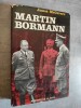 Martin Bormann.. McGOVERN, James.