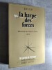 La Harpe des forces 2. Mémoires de L' Arkonn TECLA. Dessins de l'auteur.. TUR, Jean.