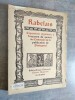 RABELAIS - Exposition organisee a l'occasion du quatrieme Centenaire de la publication de Pantagruel.. [RABELAIS]
