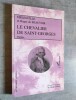 Le Chevalier de Saint-Georges. Comedie melee de chant en trois actes.. MELESVILLE & DE BEAUVOIR, Roger.