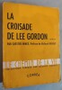 La Croisade de Lee Gordon. Roman. Preface de Richard WRIGHT.. HIMES, Chester.