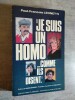Je suis un homo... comme ils disent.. LEONETTI, Paul-Francois.
