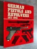 German Pistols and Revolvers 1871-1945.. HOGG, I. V.