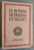 Le Roman de Tristan et Iseut.. BEDIER, Joseph.