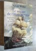 Le Voyage de l'Hippopotame. Jusqu'en Chine au temps de Louis XVI, Chronique.. WALTER, Xavier.