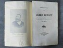 Peter Benoit. Sa vie, son esthétique et son enseignement, son oeuvre.. EEKHOUD, Georges.