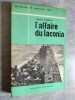 L'Affaire du Laconia (12 septembre 1942).. PEILLARD, Leonce.