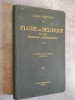 Nouveau Manuel de la Flore de Belgique et des regions limitrophes.- 3e edition agrementee d'environ 200 especes etrangeres, introduites. GOFFART, ...