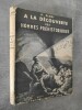 À la decouverte des hommes prehistoriques. Explorations souterraines.. GLORY, A.