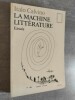 La Machine Litterature. Essais traduit de l'italien.. CALVINO, Italo.