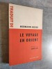Le Voyage en Orient.- Preface de André GIDE.. HESSE, Hermann.