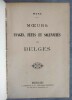 Moeurs, usages, fêtes et solennités des Belges.. MOKE, H. G.