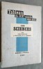 Les Sciences. Tableau du XXe siècle (1900-1933). Les Sciences biologiques - Les Sciences Mathematiques - Les Sciences physico-chimiques. Illustre de ...