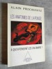 Les Anatomies de la Pensee.. PROCHIANTZ, Alain.