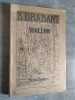 LE BRABANT WALLON. 92 illustrations par R. VIANDIER - P. COLLET - L. WILMET - E. BOURGUIGNON- J. LEFEVRE - F. BOULET, etc., etc.. DESNEUX, Henri.