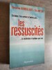 Les Ressuscités.. KERDELLANT, Chr., & MEYER, E.
