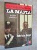 La Vie quotidienne de la Mafia de 1950 à nos jours. Preface de L. SCIASCIA. Edition actualisee.. (MAFIA). CALVI, F.