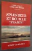 Splendeur et rouille : « France ».. PETTRE (Cdt Chr.).