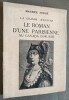 Le Roman d'une Parisienne au Canada (1640-1650).. SOULIE, Maurice.