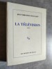 La Television.. TOUSSAINT, Jean-Philippe.