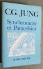 Synchronicité et Paracelsica.. JUNG, C.G.