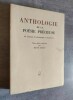 Anthologie de la Poésie précieuse, de Thibaut de Champagne à Giraudoux. BRAY, René (Textes choisis et présentés par).